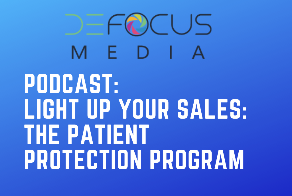 Defocus Media Podcast: Light Up Your Sales